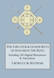 Greater And Lesser Keys Of Solomon T By Crowley, Aleister