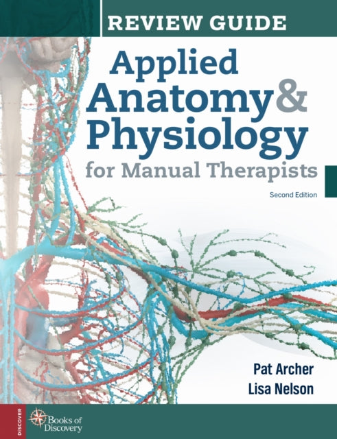 Applied Anatomy & Physiology For Manual