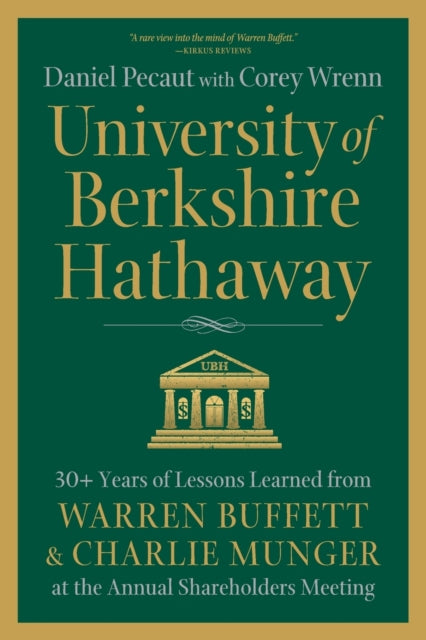 University Of Berkshire Hathaway: 30 Yea By Pecaut, Daniel,