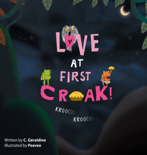 Love At First Croak!: Kroo Coo