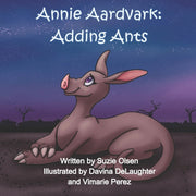 Annie Aardvark: Adding Ants