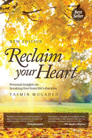 Reclaim Your Heart: Personal Insights On By Mogahed, Yasmin