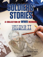 Soldiers' Stories: A Collection Of Wwii