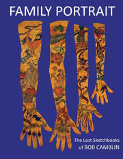 Family Portrait: The Lost Sketchbooks Of