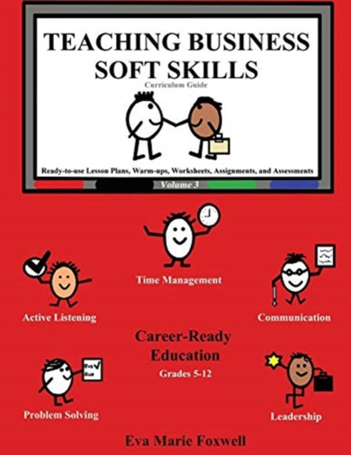 Teaching Business Soft Skills: Curriculu