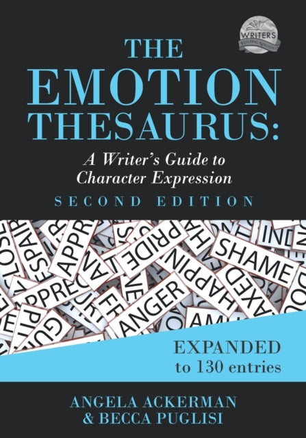 Emotion Thesaurus: A Writer's Guide By Ackerman, Angela