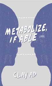 Metabolize If Able