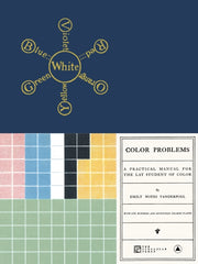 Emily Noyes Vanderpoel Color Problems