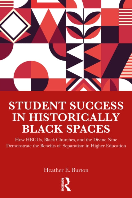 Student Success In Historically Black S