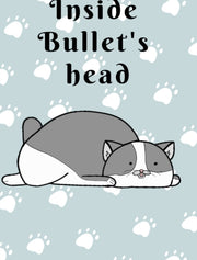 Inside Bullets Head