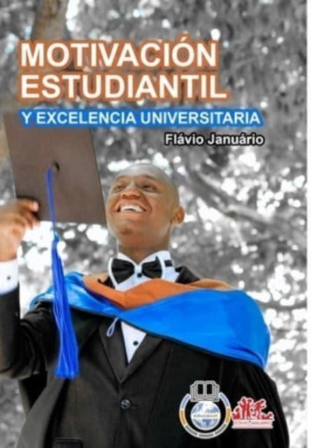Motivaci N Estudiantil Y Excelencia Univ