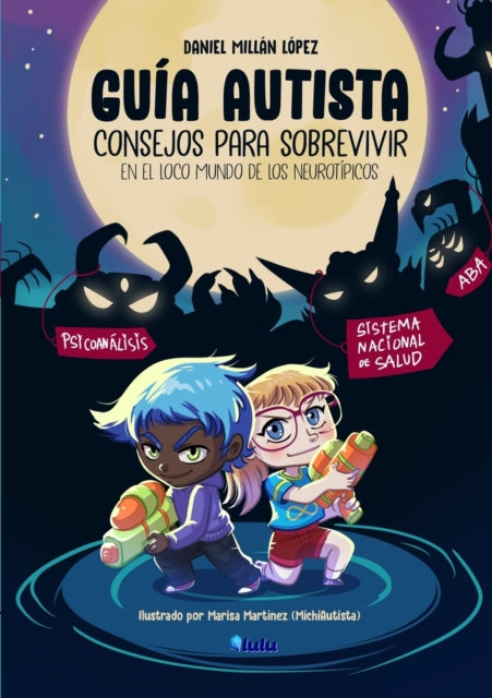 Gu A Autista: Consejos Para Sobrevivir E