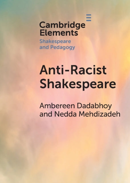 Anti Racist Shakespeare