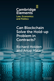 Can Blockchain Solve The Holdup Problem