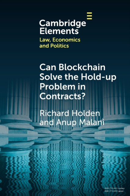 Can Blockchain Solve The Holdup Problem