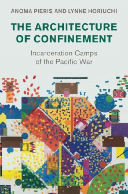 The Architecture Of Confinement