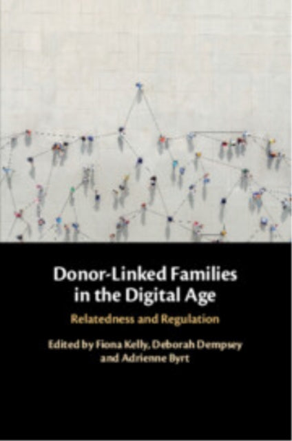 Donorlinked Families In The Digital Age