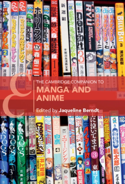 Cambridge Companion To Manga & Anime