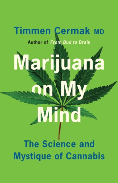 Marijuana On My Mind