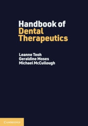 Handbook Of Dental Therapeutics By Teoh, Leanne