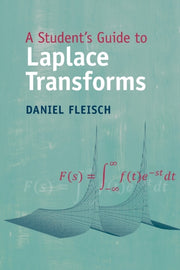 Students Guide To Laplace Transforms