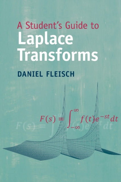 Students Guide To Laplace Transforms