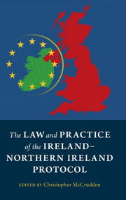 Law & Practice Of The Irelandnorthern By Mccrudden, Christoph