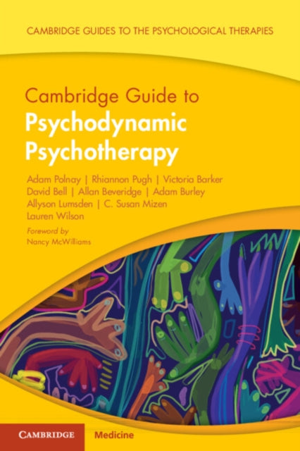 Cambridge Guide To Psychodynamic Psycho