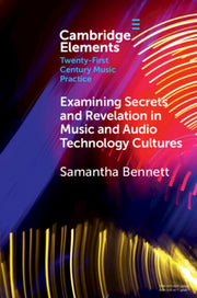 Examining Secrets And Revelation In Mus By Bennett  Samantha