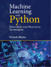 Machine Learning With Python By Bhatia  Parteek