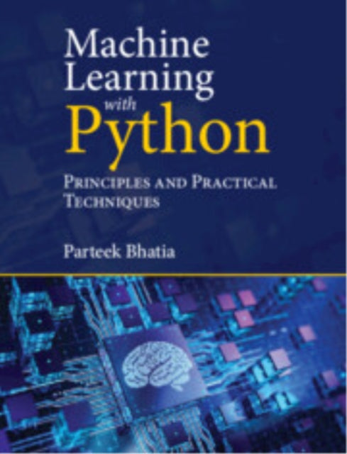 Machine Learning With Python By Bhatia  Parteek