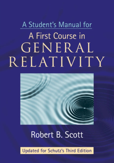 A Students Manual For I A First Cours By Scott  Robert B.
