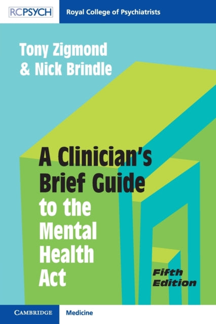 Clinicians Brief Guide To The Mental He By Brindle, Nick