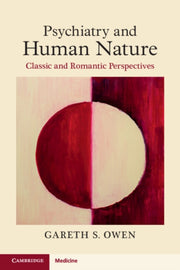Psychiatry And Human Nature By Owen  Gareth S.