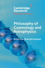 Philosophy Of Cosmology And Astrophysic By Baerdemaeke  Siska D