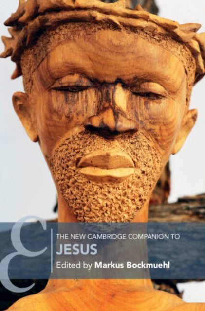 New Cambridge Companion To Jesus