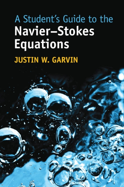 Students Guide To The Navier-stokes