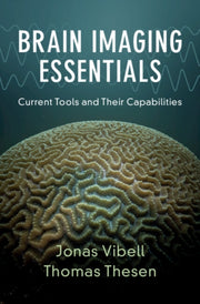 Brain Imaging Essentials By Vibell  Jonas