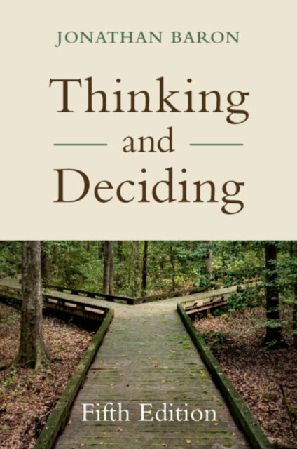 Thinking & Deciding By Baron, Jonathan
