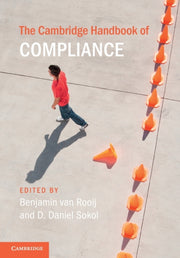 The Cambridge Handbook Of Compliance By Edited By Benjamin V