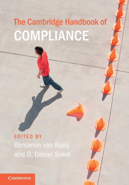 The Cambridge Handbook Of Compliance By Edited By Benjamin V