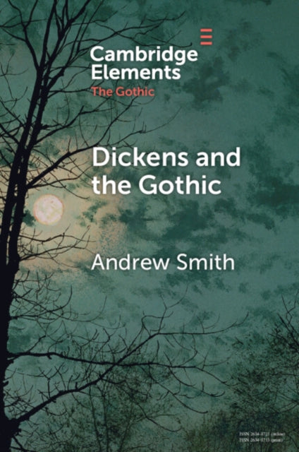Dickens & The Gothic