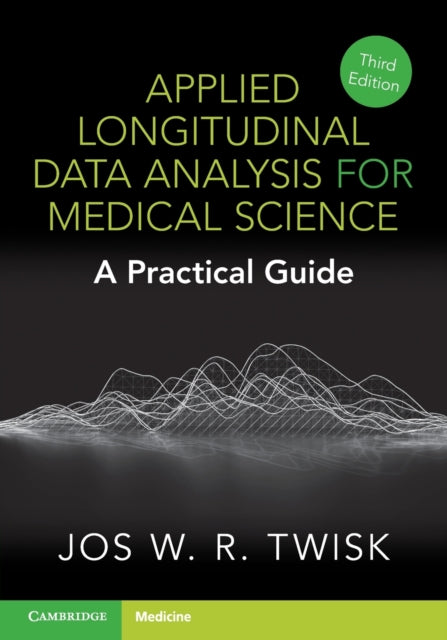 Applied Longitudinal Data Analysis For By Twisk  Jos W. R.