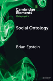 Social Ontology By Epstein  Brian
