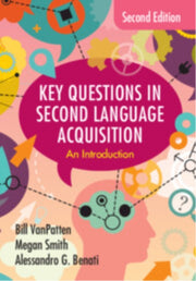 Key Questions In Second Language Acquisi