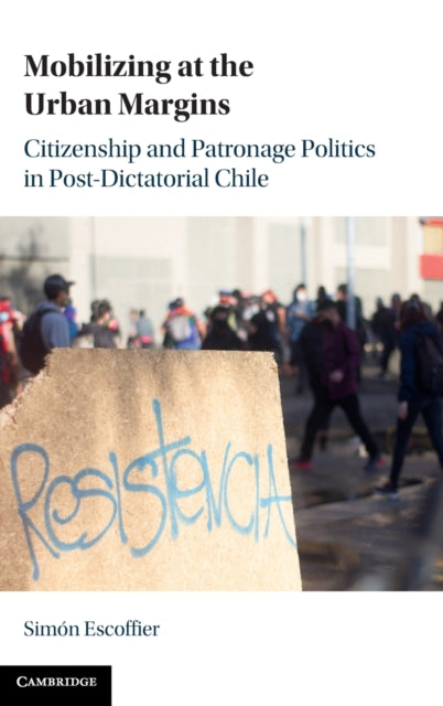 Mobilizing At The Urban Margins
