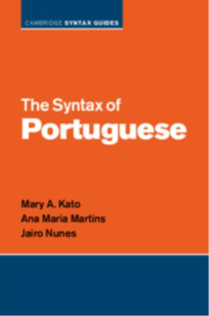 The Syntax Of Portuguese By Kato  Mary A.