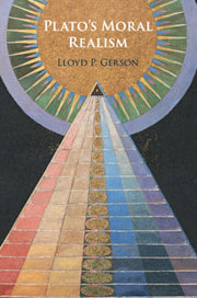 Platos Moral Realism By Gerson  Lloyd P.