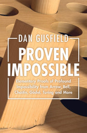 Proven Impossible By Gusfield  Dan