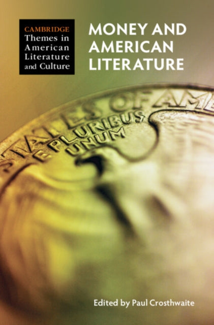 Money & American Literature